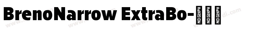 BrenoNarrow ExtraBo字体转换